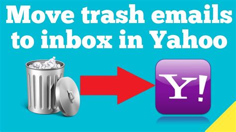 How To Move Trash Emails To Inbox In Yahoo Mail Youtube