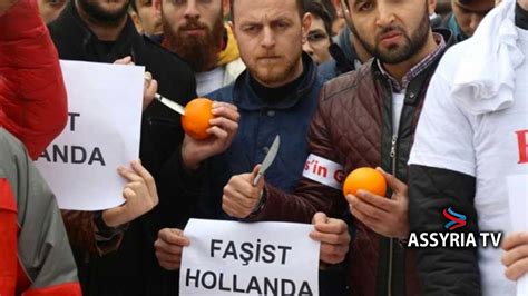 Turkey Dutch Relations Shatter After Turkish Visits Banned Assyria