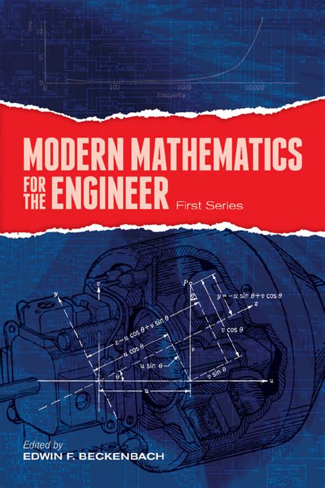Modern Mathematics For The Engineer First Series