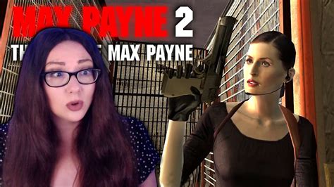 Playing As Mona Sax Max Payne 2 The Fall Of Max Payne Part 4 Youtube