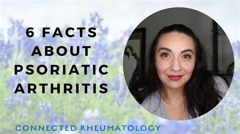 6 Facts About Psoriatic Arthritis Youtube