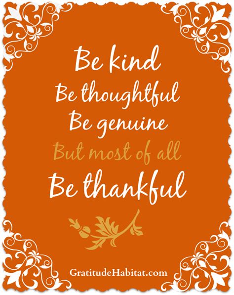 Living In Gratitude Most Of All Be Thankful Gratitude Habitat