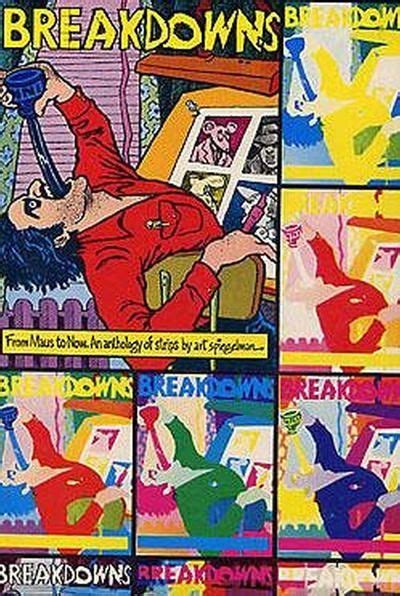 Art Spiegelman Breakdowns Cover Breakdowns Comics