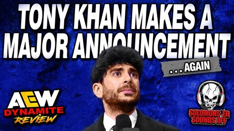 AEW Dynamite LIVE Review Tony Khan Announces ALL IN Wembley Stadium Show In London