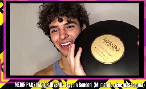 Joaquín Bondoni Comparte Video De Agradecimiento Tras Triunfar En Los Padrísimo Awards La