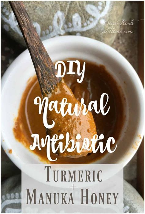 Diy Natural Antibiotic Recipe Using Turmeric And Medicinal Manuka Honey