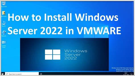 How To Install Windows Server 2022 In Vmware Create Server 2022