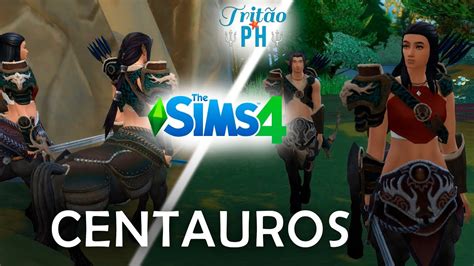 Centauros The Sims 4 Cas Homem Cavalo Mitologia Centaur Youtube