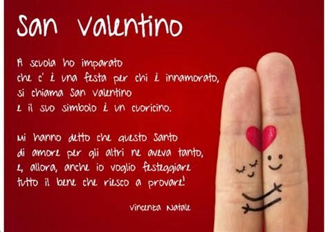 Ecco quindi la nostra selezione di frasi d'amore per san valentino che ci. poesie s valentino