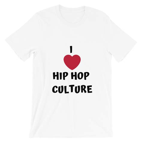 i love hip hop culture love n hip hop love and hip hip hop shirts
