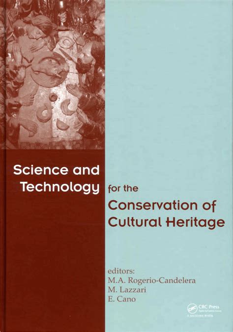 Pdf Science And Technology For The Conservation Of Cultural Heritage