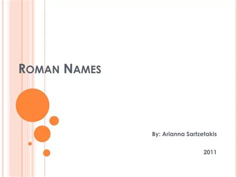 Ppt Roman Names Powerpoint Presentation Free Download Id1991541