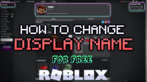 Roblox Display Name Change For Free How To Change Your Roblox Display