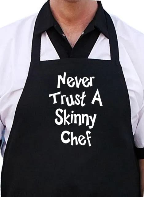 Never Trust A Skinny Chef Black Funny Kitchen Apron Novelty Barbecue Aprons 1995 Picclick
