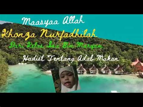 Maybe you would like to learn more about one of these? Hadits Tentang Adab Makan - YouTube
