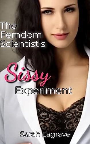 Amazon Co Jp The Femdom Scientist S Sissy Experiment English Edition
