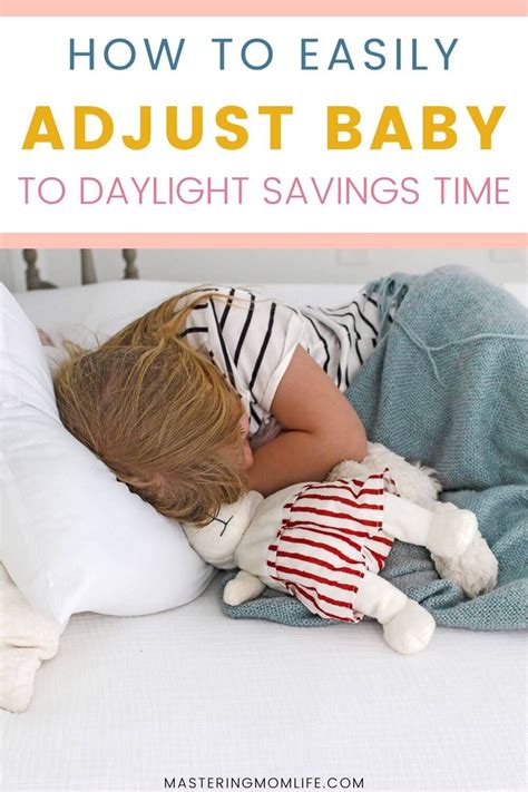 How To Easily Adjust Baby To Daylight Savings Time Sleep Survival