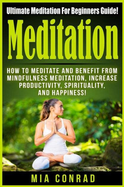 Meditation Ultimate Meditation For Beginners Guide How To Meditate