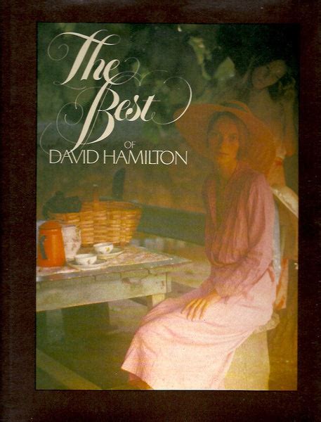 Hamilton David The Best Of David Hamilton Librairie La Cargaison