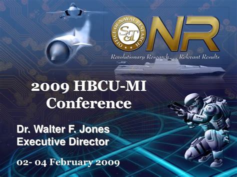 Ppt 2009 Hbcu Mi Conference Dr Walter F Jones Executive Director 02
