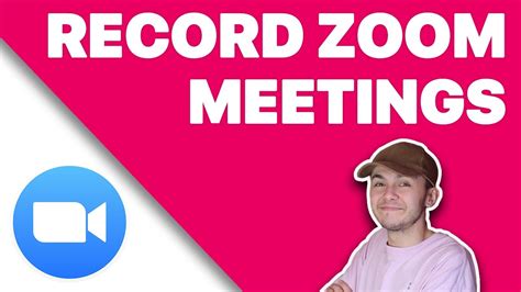 How To Record Zoom Meetings As A Participant Or Host Youtube