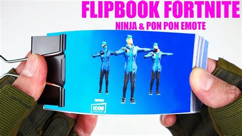 Fortnite Flipbook Ninja And Pon Pon Emote Youtube