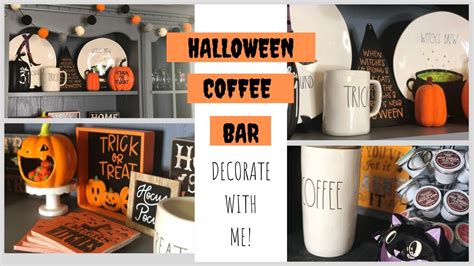 Halloween Coffee Bar Decorate With Me Halloween 2019 Youtube
