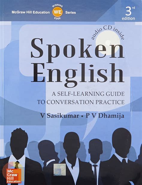 Spoken English: A Self Learning Guide to Conversation Practice (3e ...