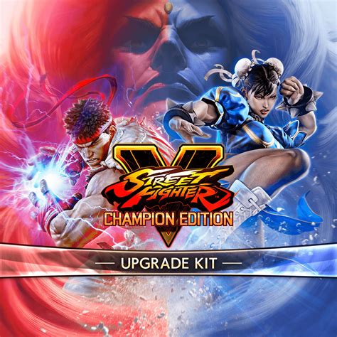 Get 40 Off Street Fighter V Champion Edition Upgrade Kit For Nov 23