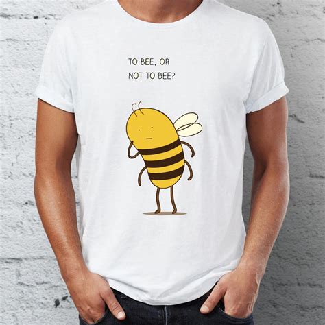 Mens T Shirt To Bee Or Not To Bee Funny Quote Tee In T Shirts From Men