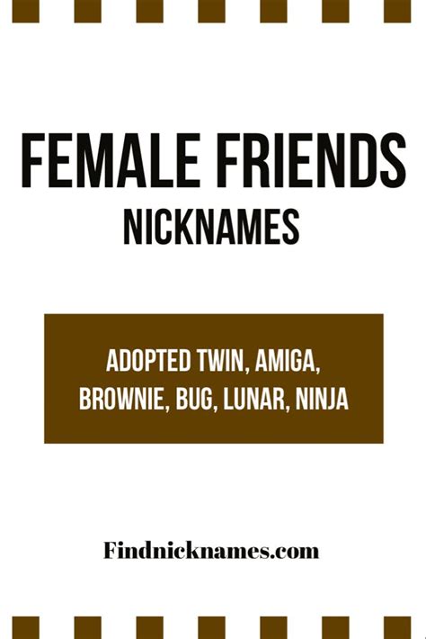 90 Awesome Nicknames For Female Friends — Find Nicknames Good