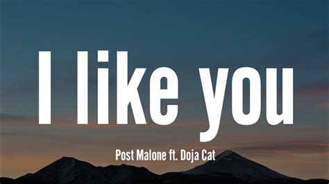 Post Malone I Like You Lyrics Ft Doja Cat Youtube