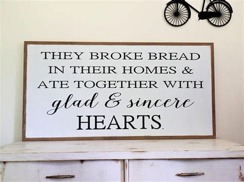 They Broke Bread In Their Home Wood Sign Acts 246 Wooden Etsy