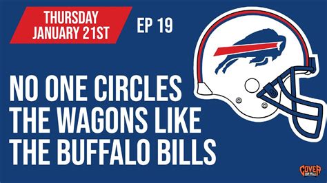No One Circles The Wagons Like The Buffalo Bills Joshallen