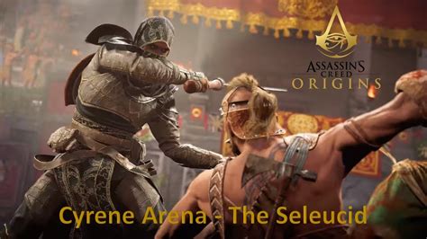Assassin S Creed Origins Cyrene Arena Waves And Bosses The Seleucid