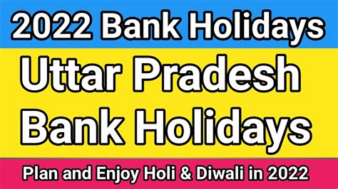 Up Bank Holidays In 2022 Bank Holidays In 2022 In Uttar Pradesh Youtube