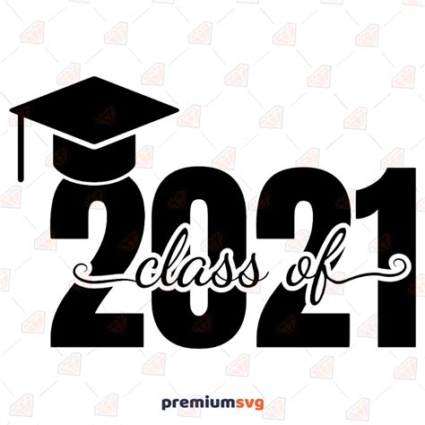 94 Graduation Svg Files Class Of 2021 Svg Free Commercial Use Free