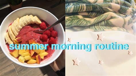 Summer Morning Routine 2020 Productive And Healthy Youtube