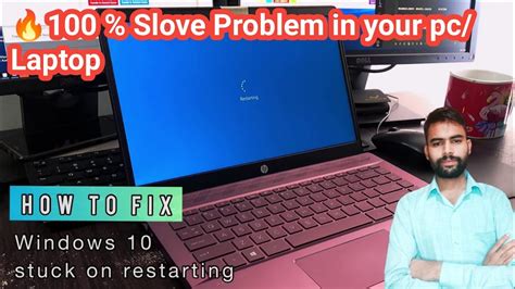 How To Fix Windows 10 Stuck On Restarting Screen In Laptop Getting