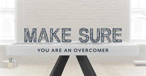 Make Sure You Are An Overcomer Sermons Grace Church