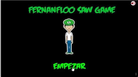 We provide version 14.0.0, the latest version that has been optimized for different devices. Fernanfloo Saw Game Parte 1/2 - YouTube