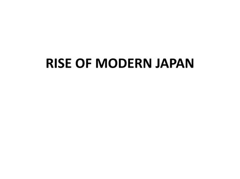Ppt Rise Of Modern Japan Powerpoint Presentation Free Download Id
