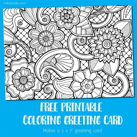 Coloring Card Greeting Card To Color Make Breaks Free Printable