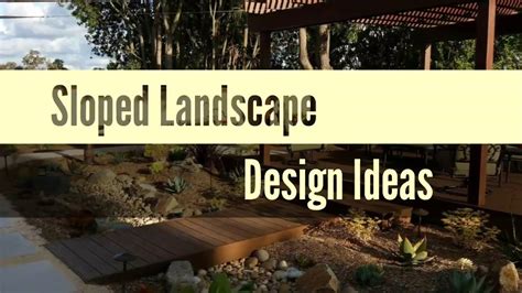 29 Amazing Sloped Landscape Design Ideas Youtube