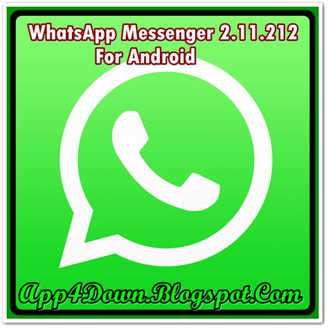 Whatsapp Messenger 211212 For Android Apk Full Version Download
