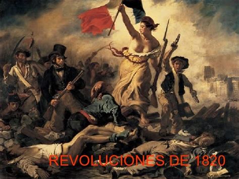 Las Revoluciones Liberales En Europa Entre 1820 1848 Timeline Timet