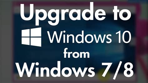 Free Upgrade To Windows 10 From Windows 78 Step By Step Youtube