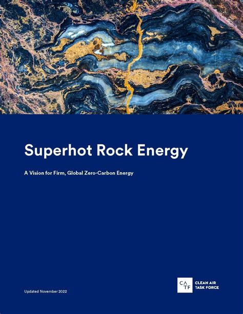 Superhot Rock Energy A Vision For Firm Global Zero Carbon Energy