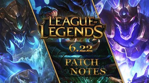 League Of Legends Patch 622 Pcgamesn