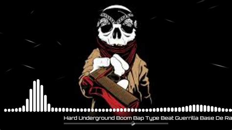 Hard Underground Boom Bap Type Beat Guerrilla Youtube